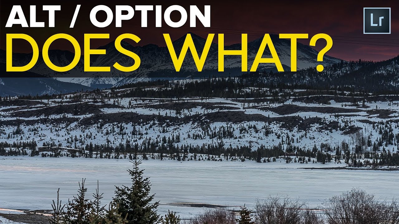 The Alt/Option Key Tricks in Lightroom That Changed How I Edit Every Photo